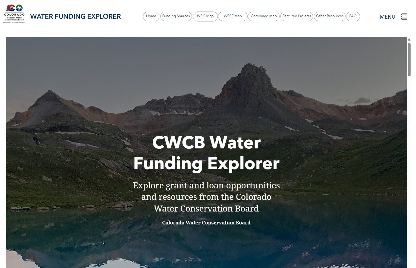 Funding Explorer front page showcasing a lake backed by mountain peaks, and titled, "CWCB Water Funding Explorer: Explore grant and loan opportunities and resources from the Colorado Water Conservation Board.
